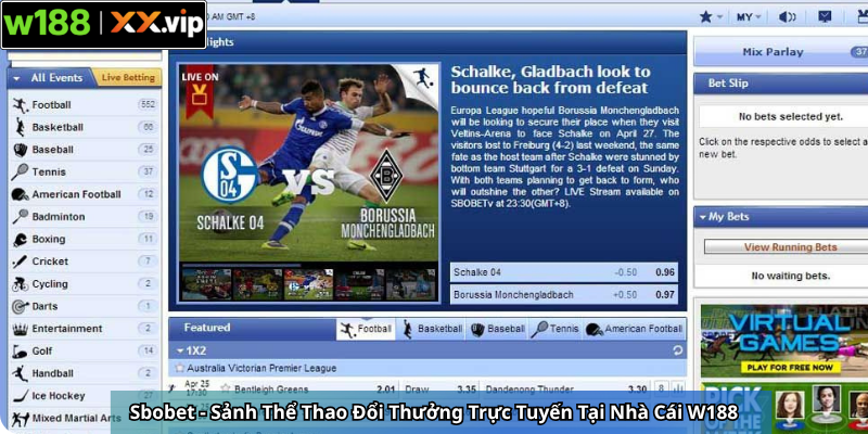 Sbobet - Sảnh Thể Thao Đổi Thưởng Trực Tuyến Tại Nhà Cái W188